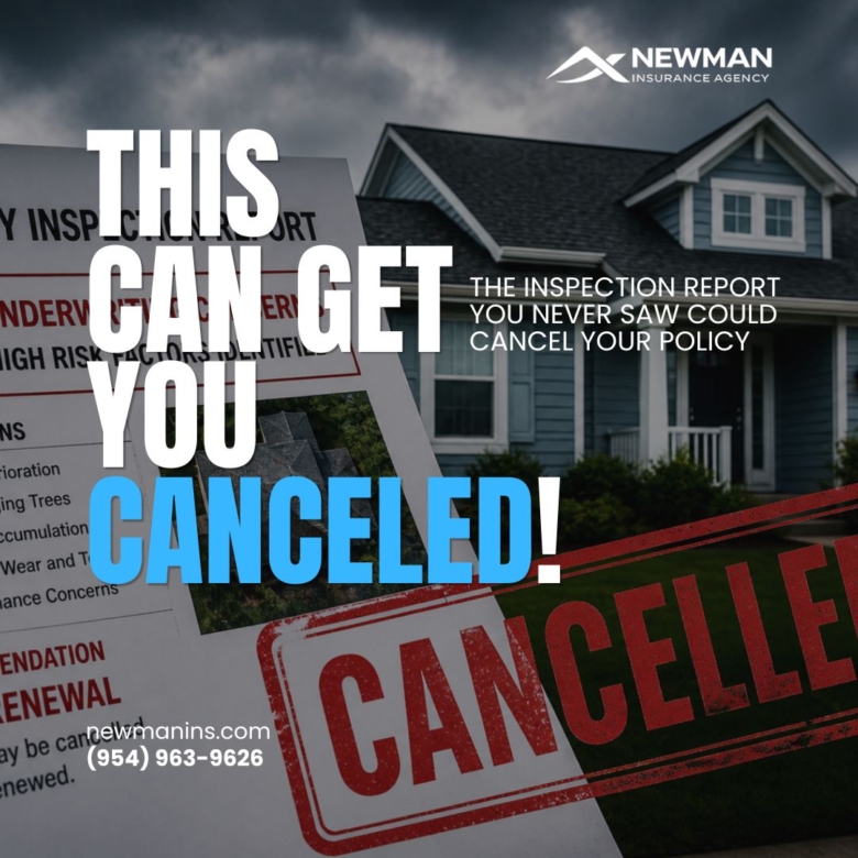 The Inspection Report You Never Saw Could Cancel Your Policy