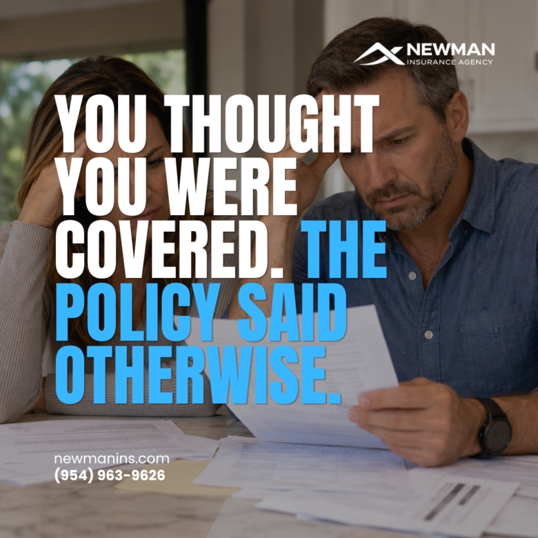 The Insurance Agent Said You Were Covered. ThePolicy Said Otherwise.